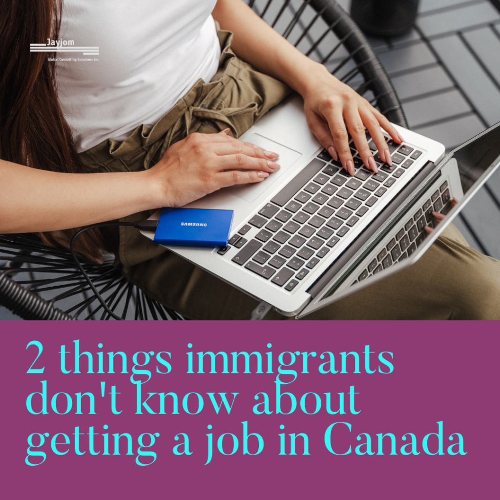 things immigrants don't know about getting a job in Canada